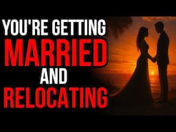 God Is Saying, You’re Getting Married and Relocating This Is Your Partner’s Description