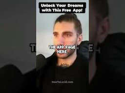 Unlock Your Dreams with This Free App!