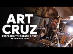 Drummer Art Cruz Performs “Death of Us” by Lamb of God