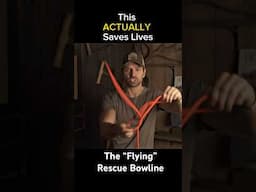 This has ACTUALLY saved LIVES ! #flyingbowline