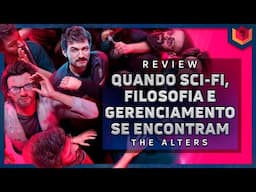 The Alters  - ANÁLISE / REVIEW - VALE A PENA?