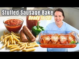 Your NEW Favorite 30 Minute Casserole | Stuffed Sausage Bake