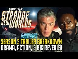 Strange New Worlds Season 3 Trailer Breakdown – Big Reveals!