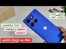 Motorola Edge 60 Pro Camera Test | Camera Test Moto Edge 60 Pro