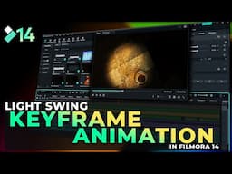 Create a Realistic Light Swing Effect in Filmora 14! (Keyframe Animation Tutorial)