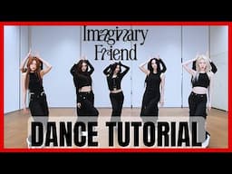 ITZY - 'Imaginary Friend' Dance Practice Mirrored Tutorial (SLOWED)