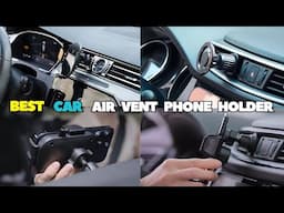 Best 5 Car Air Vent Phone Holder On 2025