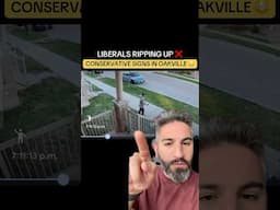 Liberals ripping up Conservative signs in Oakville, ON. No integrity. No morals. No shame from Libs.