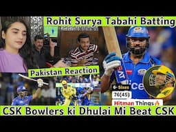 Rohit Surya TABAHI Batting🔥Rohit Sharma 76* Mumbai Indians Beat CSK PAK Reaction😱