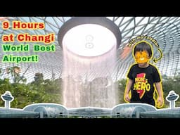 Things to Do at Changi Airport Singapore 🇸🇬 - 9 Hours Layover at Changi with my Toddler
