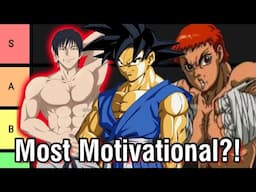 Which Anime Character Is The Most Motivational?! RANKING