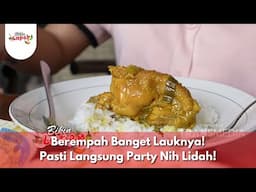 Berempah Banget Lauknya! Pasti Langsung Party Nih Lidah! - BIKIN LAPER (16/6/25) P2