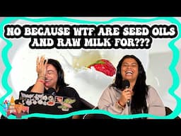 No Cuz WTF Are Seed Oils and Raw Milk For???