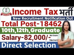 Income Tax New Vacancy 2025 Out | Income Tax Recruitment 2025 | Latest Govt Jobs 2025|Jobs June 2025