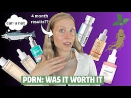 I Tried PDRN Products for 4 Months All to Tell You THIS?!