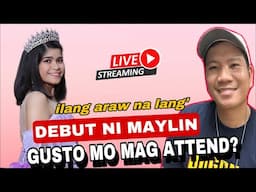 DEBUT NI MAYLIN ILANG ARAW NA LANG!GUSTO MO BA MAG ATTEND?