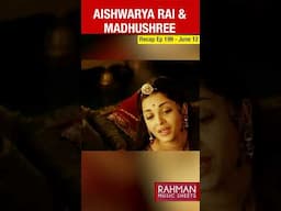 Madhushree Sings For Aishwarya Rai | AR Rahman, Javed Akhtar | Jodhaa Akbar| Rahman Music Sheets 199