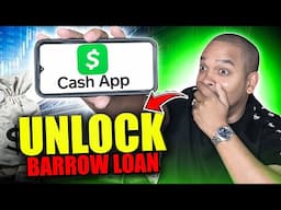 This Is How You UNLOCK Your Cashapp Barrow Loan