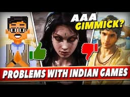 Honest Opinion On Indian "AAA" Games | Big Problems, Big Talks & No Game