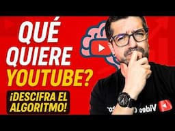 (PARTE 3) Qué es lo que quiere el ALGORITMO DE YOUTUBE para VIRALIZAR tus VIDEOS DE YOUTUBE 😱
