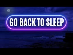 Get Back to Sleep 🌙 Guided Meditation to Release Worry & Relax