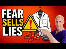 Stop Falling for Fear – They’re Lying to You About Your Health!  Dr. Mandell
