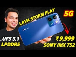Lava Storm Play 5G & Lava Storm Lite 5G Launched, Price & Specs | Sony IMX 752, UFS 3.1, D7060 🔥