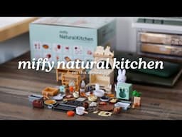 2025 Re-Ment Miffy Natural Kitchen // Set Up