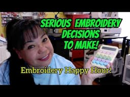 Embroidery Happy Hour - Serious Embroidery Designs to Make!