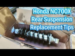 Honda NC700X NC750X Rear Suspension Replacement How To & Tips