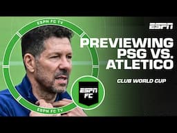 Can Atletico Madrid take down PSG in their Club World Cup opener? | ESPN FC
