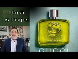 Gucci Guilty Elixir de Parfum - A Classy and Posh Fragrance for all ocassions - Episode# 567