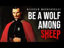 MACHIAVELLI: 12 Brutal Principles of The Prince | Art of War