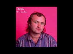Phil Collins - I Don't Wanna Know (Torisutan Extended)