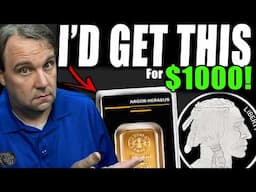 Bullion Dealer Says He'd Get THIS Gold and Silver for $1000 Today!