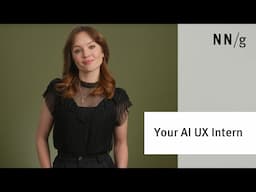 Your AI UX Intern
