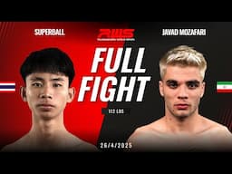 Full Fight l Superball vs. Javad Mozafari l ซุปเปอร์บอล vs. จาวัต โมซาฟารี่ l RWS