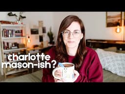 an interest-led, Charlotte Mason-ish homeschool? let's chat.