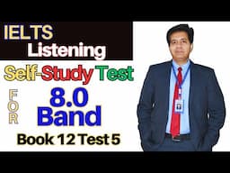 IELTS Listening - Self-Study Test For 8 BAND By Asad Yaqub