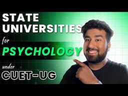 Best STATE Universities offering Bachelors in Psychology | CUET-UG 25 |