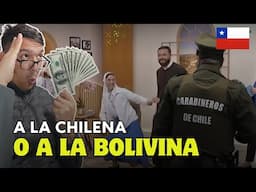 A la Chilena o a la Boliviano, Carabinero y la Coimas, monjas y motos en la micro