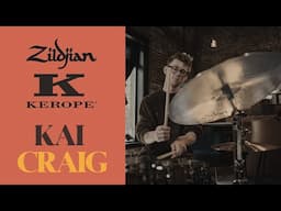 Zildjian KEROPE Artist Performance | Kai Craig