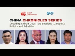 Economic Strains, Power Shifts & Military Purges: Decoding China’s 2025 Lianghui