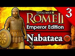 GUARDIANS OF PETRA! ⚔️ Total War Rome 2: Nabataea Campaign Gameplay #3