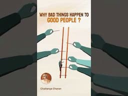 Why Do Bad Things Happen to Good People?
