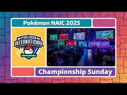 Championship Sunday | 2025 Pokémon North America International Championships