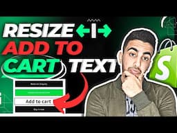 How To Resize Add To Cart Button Text In Shopify (Make It Bold)