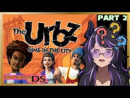 The URBZ Sims in the City - NDS Version Playthrough (Part 2)