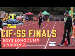 2025 TF - CIF-SS Ford Track & Field Finals - Boys Long Jump D2