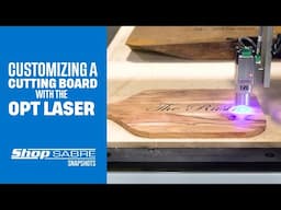 Laser Engraving a Cutting Board with a CNC Machine - ShopSabre Snapshots